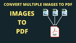 How To Convert Multiple Images into PDF in Mobile Phone | Image to PDF | JPG to PDF