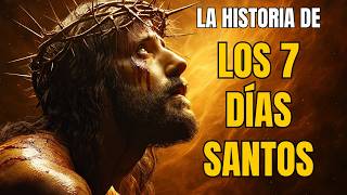 THE HIDDEN TRUTH of HOLY WEEK: the 7 DAYS that CHANGED the WORLD FOREVER