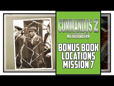 Commandos 2 HD Remaster All Bonus Book Locations Mission 7