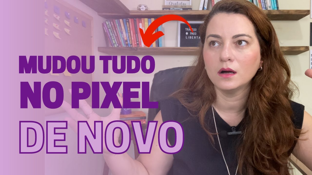 PIXEL DO FACEBOOK: APRENDA A NOVA FORMA DE CONFIGURAR