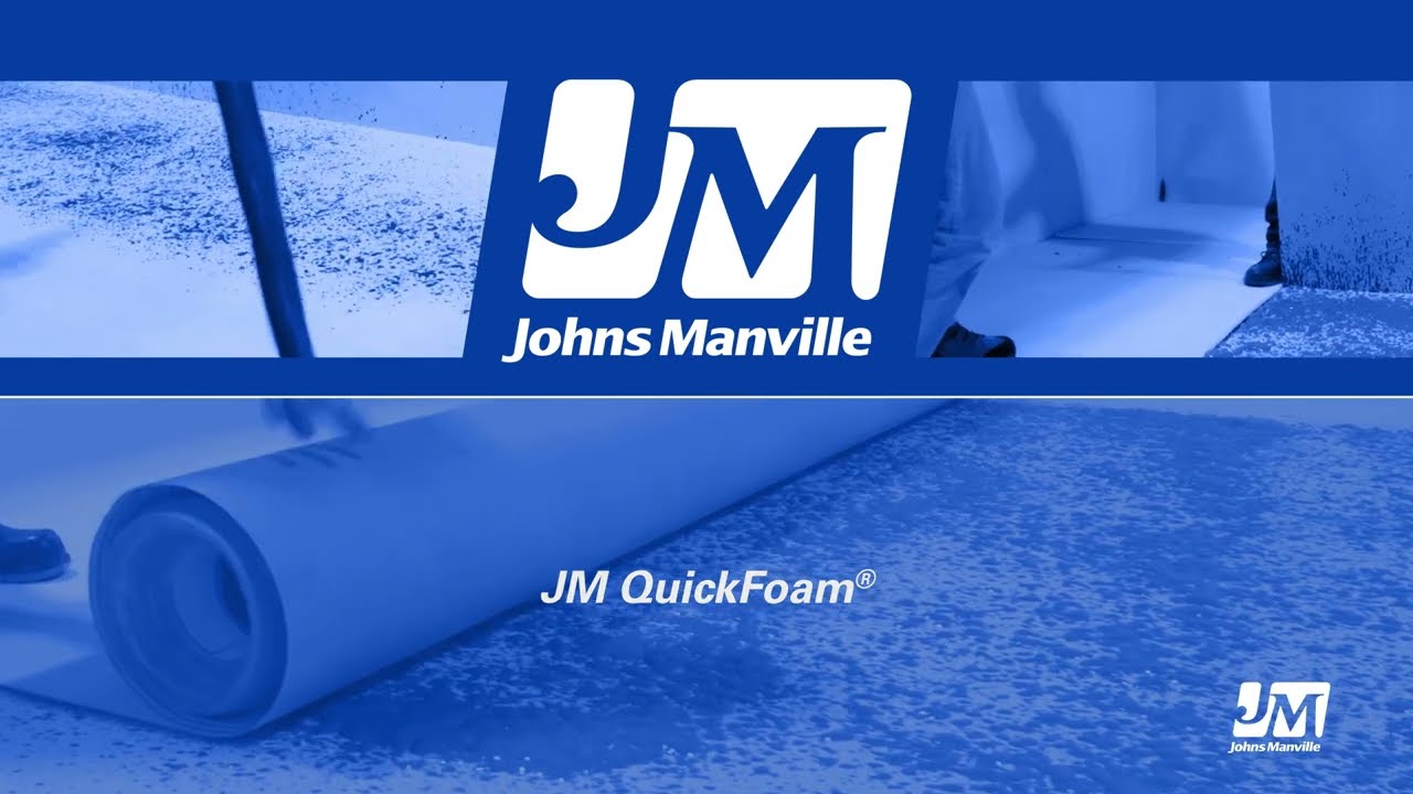 JM QuickFoam® Product Information