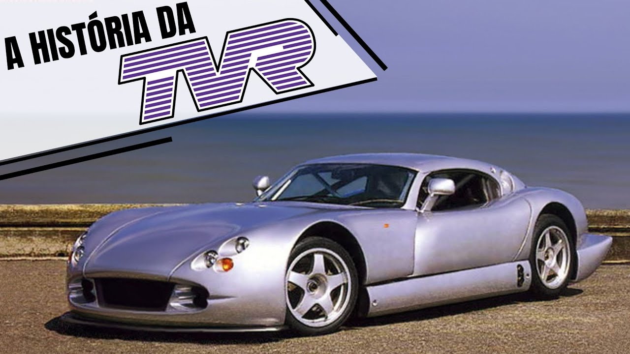 TVR a marca que fabricava o MONSTRO V12! EP.47