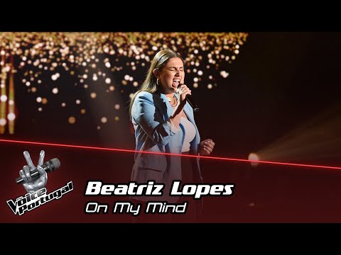 Beatriz Lopes - "On my mind" | Blind Auditions | Provas Cegas | The Voice Portugal