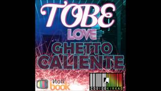 Video Ghetto Caliente de Tobe Love