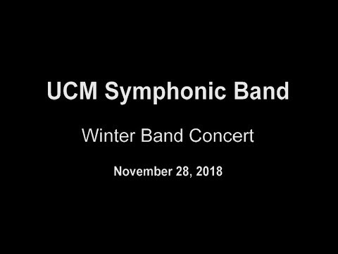 2018 UCM Symphonic Band Winter Concert