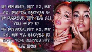 Little Mix ~ Gloves Up ~ Lyrics