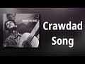 Woody Guthrie // Crawdad Song