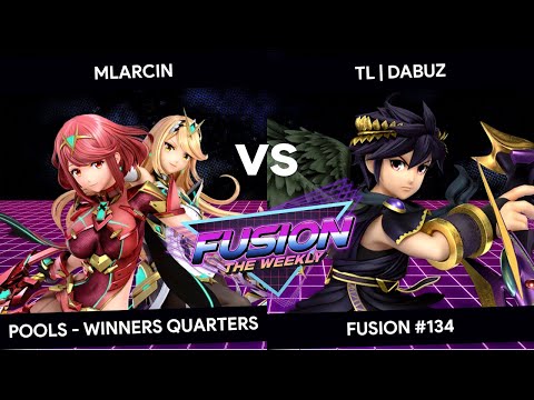 Fusion #134 - Mlarcin (Pyra & Mythra) vs Dabuz (Dark Pit) - Pools - Winners Quarters