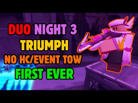 [FIRST EVER] DUO NIGHT 3 WITHOUT HARDCORE/EVENT TOWERS | AGAINST ALL ODDS ACHIEVEMENT | Roblox TDS