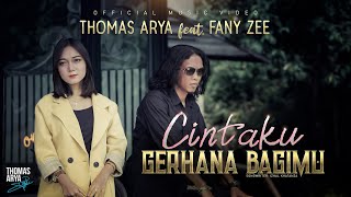 Download lagu Thomas Arya ft Fany Zee Cintaku Gerhana Bagimu... mp3
