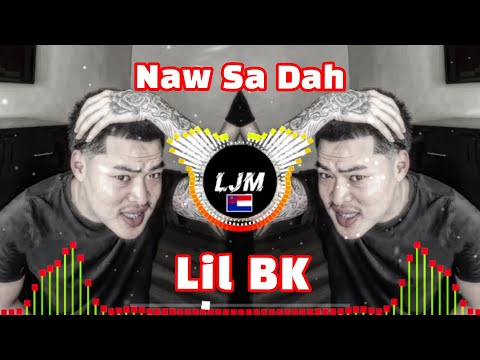 📀 LJM DJ Remix 📀@Its_lilbk-Naw_Sa_Dah🎶 Karen_Song_DJ_Remix_2025#ljmdjremix