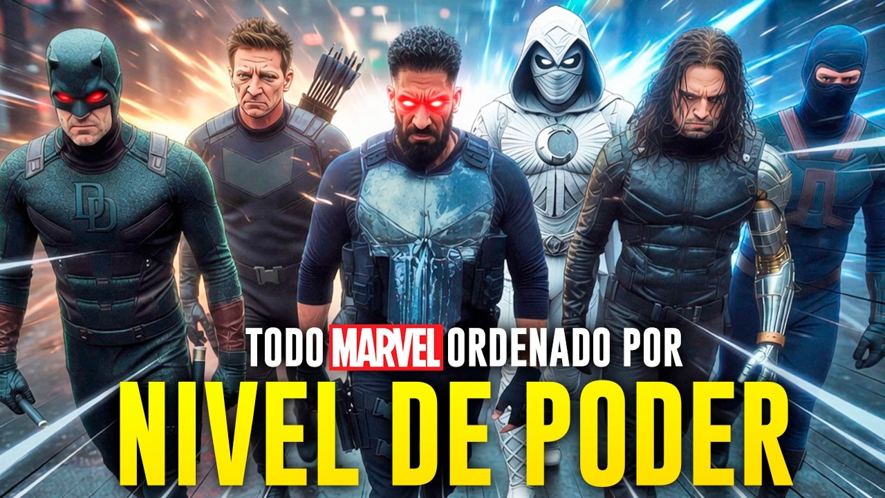 TODO MARVEL ordenado por NIVEL DE PODER parte 1 I Élite y Callejeros