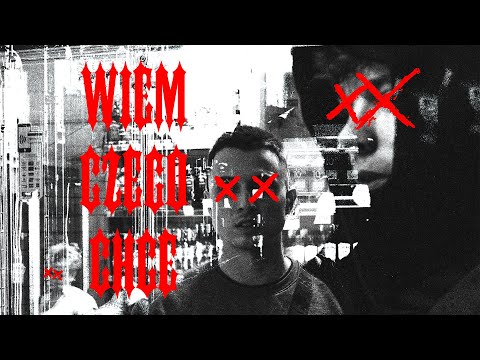 Kony X Franky - WIEM CZEGO CHCĘ ft. Teabe (Official Viedo)