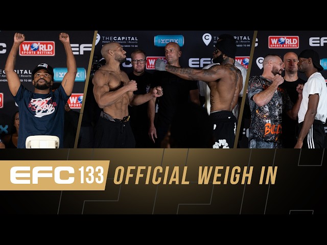 EFC 133 Weigh-In Highlights | Badat vs Makengele Fight Card Preview