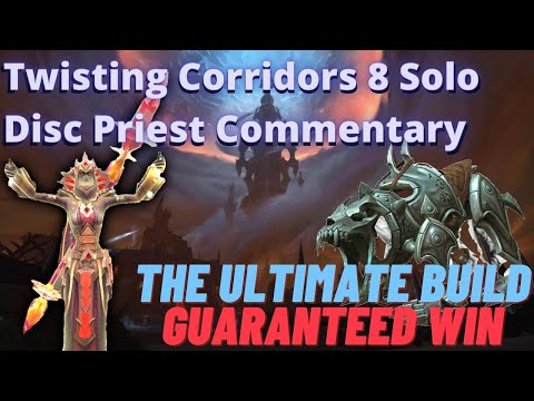 GUARANTEED SOLO WIN BUILD | Torghast Twisting Corridors 8 | Disc Priest Commentary