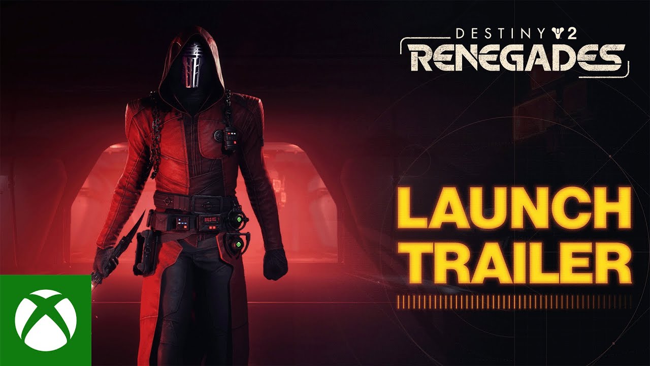 Destiny 2: Renegades | Launch Trailer