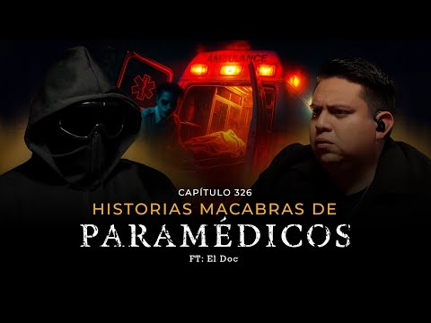 Desapareció Dentro de la AMBULANCIA | Historias paranormales de paramédicos