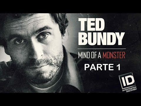 TED BUNDY - A mente de um monstro - Parte 1