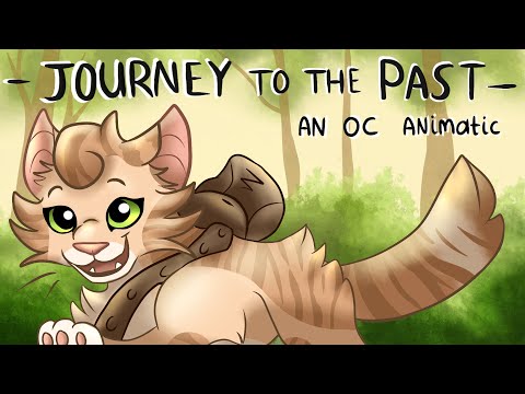 Journey to the Past | oc animatic