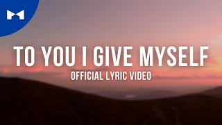Anthony Calvo - To You I Give Myself (Official Lyric Video) | KDR Music House