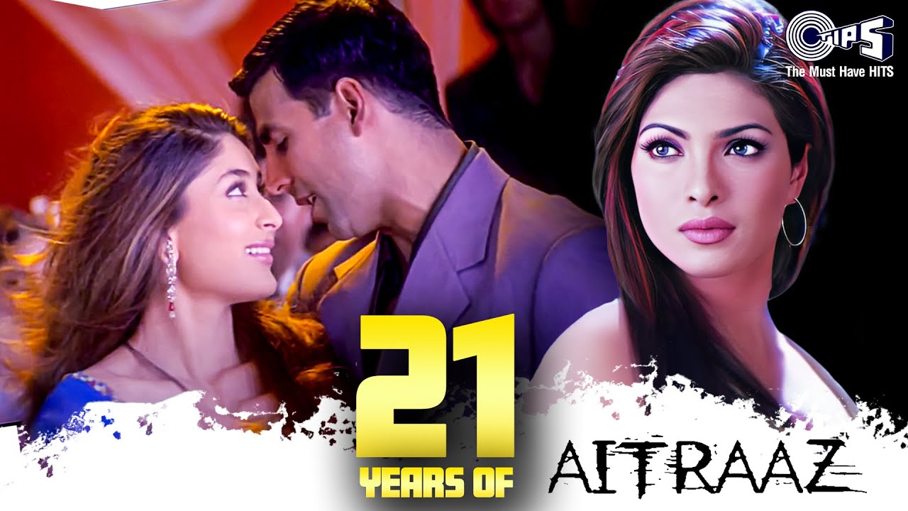 21 years of Aitraaz | Akshay Kumar, Kareena Kapoor, Priyanka Chopra | Bollywod Hit Songs |Hindi Song