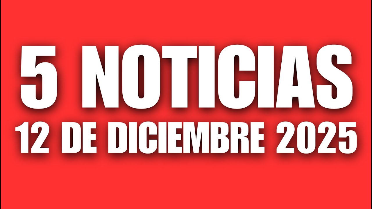 5 NOTICIAS RANDOM que pasaron HOY 12 DE DICIEMBRE 2025
