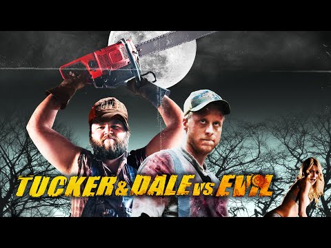 Tucker and Dale vs. Evil