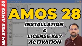 Install & Activate SPSS AMOS 28 Free | Easy Step-by-Step Guide