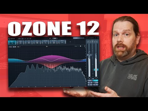 A GOOD upgrade or not? IZOTOPE OZONE 12