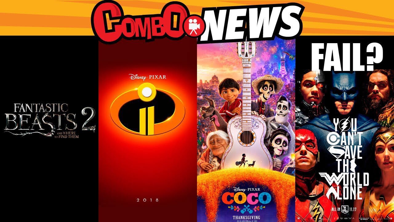 Los Increíbles2, AnimalesFantásticos2,FracasoLiga de la Justicia?, Coco la mejor película #ComboNews
