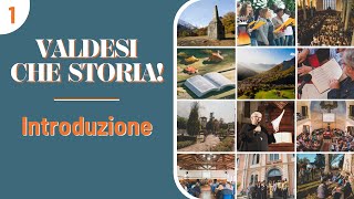 Al via la rubrica video “Valdesi, che storia!”