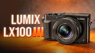 NEW Lumix LX100 III – Full Specs & Release Date Confirmed!