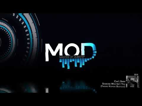 Can't Swim - Someone Who Isn't You (Finderz Keeperz Bootleg)