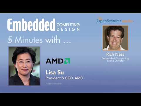 Five Minutes With?Lisa Su, President and CEO, AMD