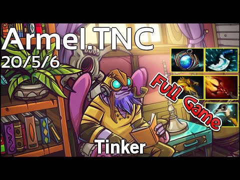 Armel [TNC] - Tinker - Dota 2 Full Game 7.19