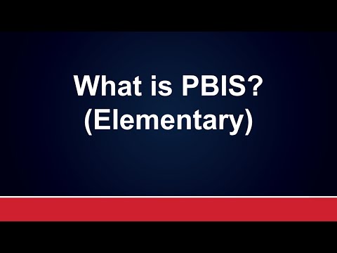 What is PBIS? (Elementary)