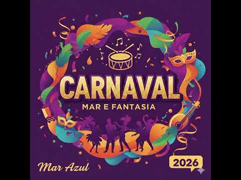 MAR AZUL 2026(Mar e Fantasias)