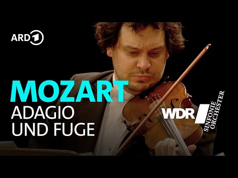 Mozart - Adagio and Fugue in C minor | Jörg Widmann | WDR Sinfonieorchester