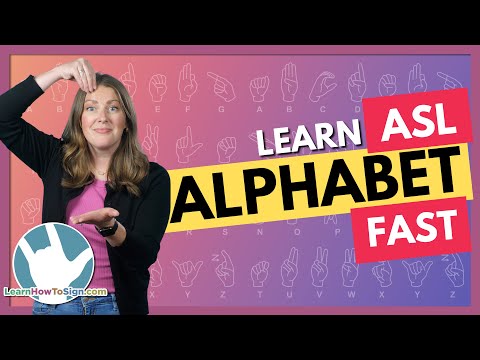 Learn the ASL Alphabet Fast | American Sign Language ABCs
