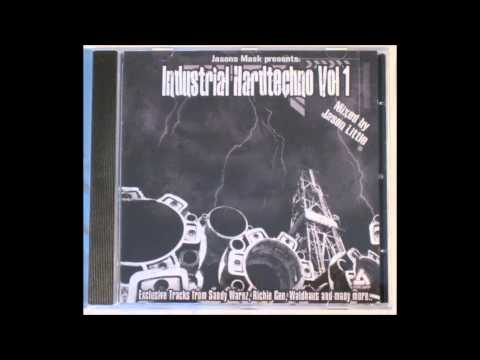 Jasons Mask presents : Industrial Hardtechno Vol1