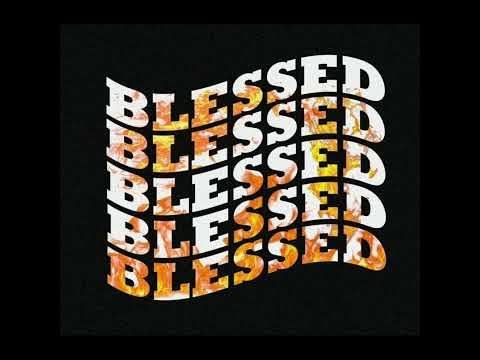 Blessed Ones - Blessed Cartel