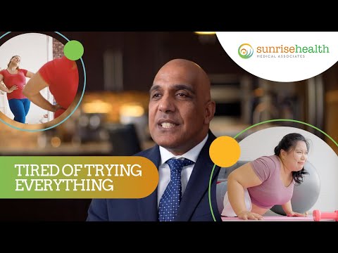 Tired of Trying Everything for Sustainable Weight Loss? | Sunrise Health Weight Loss