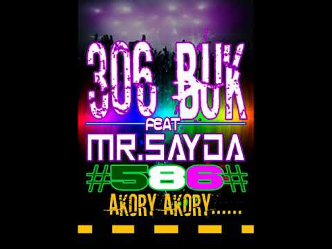 306 BUK Feat.  Mr Sayda - #586# [Official Audio 2018]