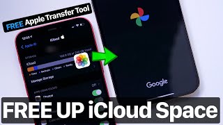 Apple’s NEW iCloud Transfer to Google Photos FREE Up Space on iCloud FREE & EASY!
