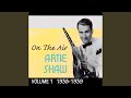 Who Blew out the Flame? - Artie Shaw - Topic Who Blew out the Flame?