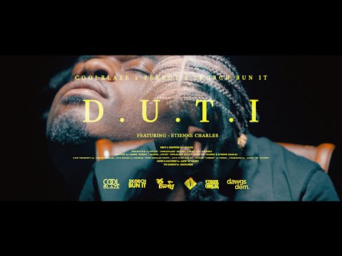 CoolBlaze x Preedy x Skorch Bun It - D.U.T.I. feat Etienne Charles (Official Visualizer)