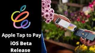 Tap To Pay Coming to Apple iPhone in 2022 | Apple Spring Event | Apple iOS 16 Beta Leaks