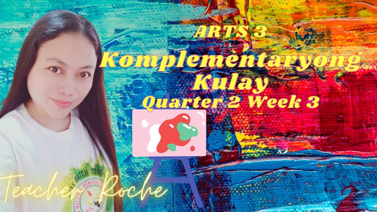 Putar video Arts 3 Quarter 2 Week 3 l Komplementaryong Kulay (Unang Bahagi) Melc-Based l Pivot 4A sekarang Arts 3 Quarter 2 Week 3 l Komplementaryong Kulay (Unang Bahagi) Melc-Based l Pivot 4A