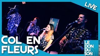 COL EN FLEURS au DON DU SON