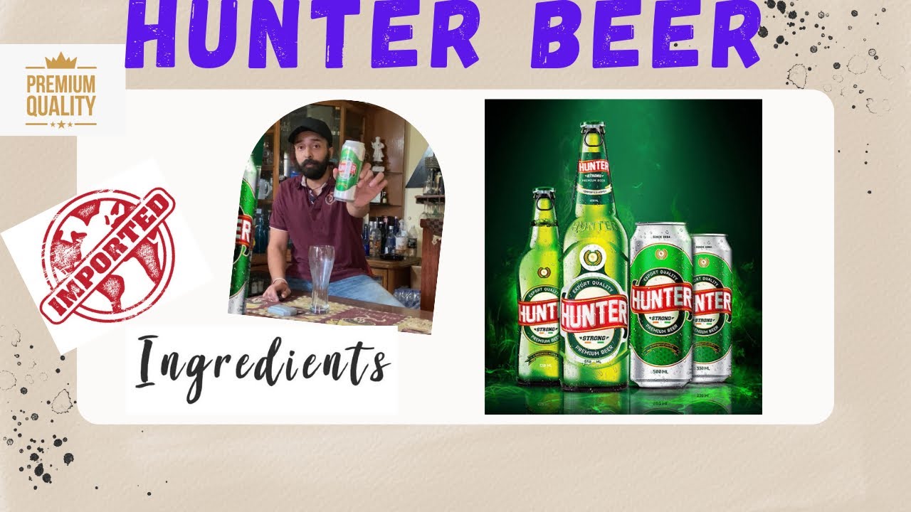 Hunter Strong beer review | बीयर प्रेमी | ਵਧੀਆ ਬੀਅਰ | स्ट्रांग बीयर